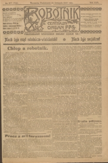Robotnik : centralny organ P.P.S. R.25, nr 377 (24 listopada 1919) = nr 754