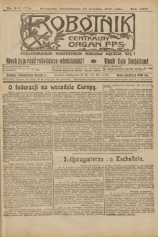 Robotnik : centralny organ P.P.S. R.25, nr 397 (15 grudnia 1919) = nr 774