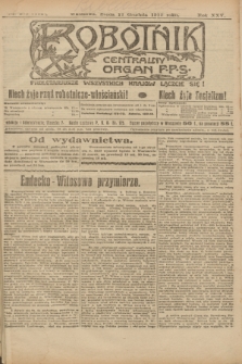 Robotnik : centralny organ P.P.S. R.25, nr 399 (17 grudnia 1919) = nr 776