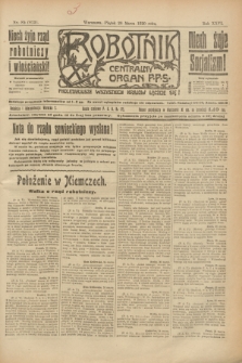 Robotnik : centralny organ P.P.S. R.26, nr 85 (26 marca 1920) = nr 873