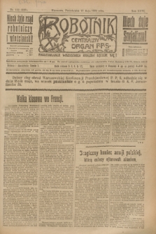 Robotnik : centralny organ P.P.S. R.26, nr 132 (17 maja 1920) = nr 920