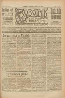 Robotnik : centralny organ P.P.S. R.26, nr 144 (30 maja 1920) = nr 932