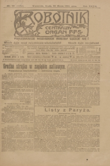 Robotnik : centralny organ P.P.S. R.27, nr 82 (30 marca 1921) = nr 1224
