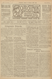 Robotnik : centralny organ P.P.S. R.28, nr 14 (14 stycznia 1922) = nr 1489