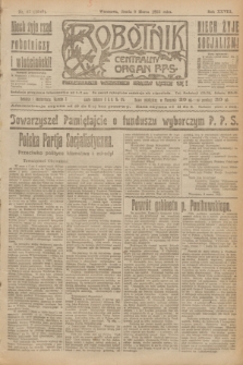 Robotnik : centralny organ P.P.S. R.28, nr 67 (8 marca 1922) = nr 1540