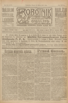 Robotnik : centralny organ P.P.S. R.28, nr 83 (24 marca 1922) = nr 1555