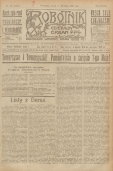 Robotnik : centralny organ P.P.S. R.28, nr 108 (21 kwietnia 1922) = nr 1580
