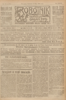 Robotnik : centralny organ P.P.S. R.28, nr 133 (18 maja 1922) = nr 1605