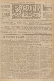 Robotnik : centralny organ P.P.S. R.28, nr 134 (19 maja 1922) = nr 1606