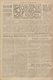 Robotnik : centralny organ P.P.S. R.28, nr 146 (31 maja 1922) = nr 1618