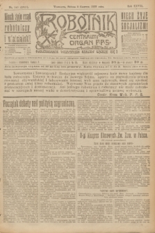 Robotnik : centralny organ P.P.S. R.28, nr 149 (3 czerwca 1922) = nr 1621