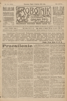 Robotnik : centralny organ P.P.S. R.28, nr 154 (9 czerwca 1922) = nr 1626