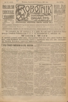 Robotnik : centralny organ P.P.S. R.28, nr 171 (26 czerwca 1922) = nr 1643