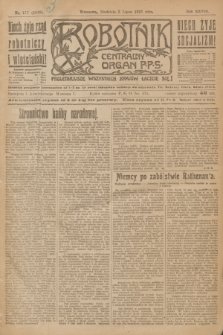 Robotnik : centralny organ P.P.S. R.28, nr 177 (2 lipca 1922) = nr 1649