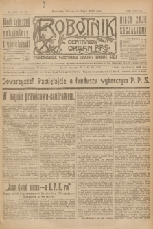Robotnik : centralny organ P.P.S. R.28, nr 186 (11 lipca 1922) = nr 1658