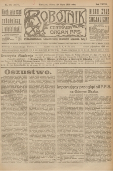 Robotnik : centralny organ P.P.S. R.28, nr 204 (29 lipca 1922) = nr 1676