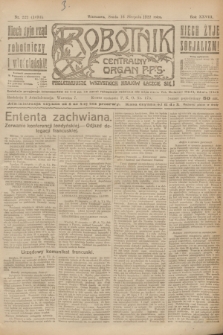 Robotnik : centralny organ P.P.S. R.28, nr 222 (16 sierpnia 1922) = nr 1694