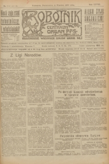 Robotnik : centralny organ P.P.S. R.28, nr 241 (4 września 1922) = nr 1713
