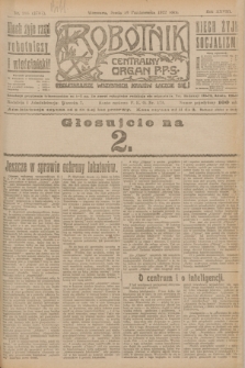 Robotnik : centralny organ P.P.S. R.28, nr 285 (18 października 1922) = nr 1757
