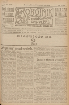 Robotnik : centralny organ P.P.S. R.28, nr 294 (27 października 1922) = nr 1766