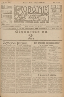 Robotnik : centralny organ P.P.S. R.28, nr 299 (1 listopada 1922) = nr 1771