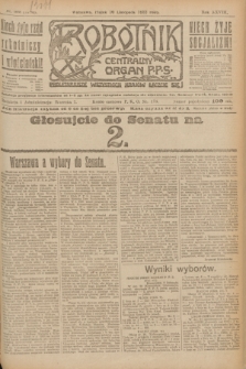 Robotnik : centralny organ P.P.S. R.28, nr 308 (10 listopada 1922) = nr 1780