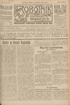 Robotnik : centralny organ P.P.S. R.28, nr 312 (14 listopada 1922) = nr 1784