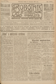 Robotnik : centralny organ P.P.S. R.28, nr 315 (17 listopada 1922) = nr 1787