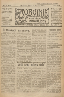 Robotnik : centralny organ P.P.S. R.31, nr 10 (10 stycznia 1925) = nr 2467