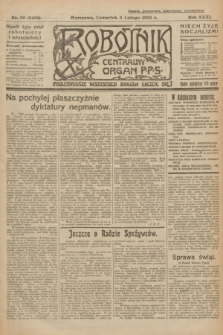 Robotnik : centralny organ P.P.S. R.31, nr 36 (5 lutego 1925) = nr 2490