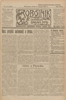 Robotnik : centralny organ P.P.S. R.31, nr 42 (11 lutego 1925) = nr 2496