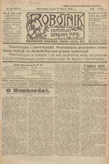 Robotnik : centralny organ P.P.S. R.31, nr 84 (25 marca 1925) = nr 2537