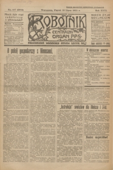 Robotnik : centralny organ P.P.S. R.31, nr 187 (10 lipca 1925) = nr 2641