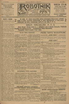 Robotnik : centralny organ P.P.S. R.33, № 132 (15 maja 1927) = № 3332