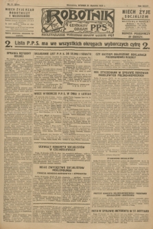Robotnik : centralny organ P.P.S. R.34, nr 31 (31 stycznia 1928) = nr 3228