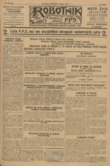 Robotnik : centralny organ P.P.S. R.34, nr 40 (9 lutego 1928) = nr 3237