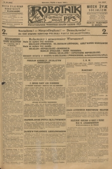 Robotnik : centralny organ P.P.S. R.34, nr 69 (9 marca 1928) = nr 3265