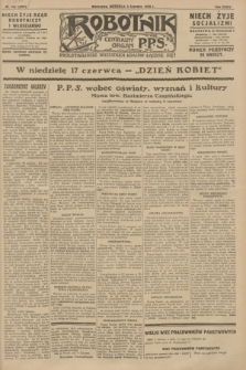 Robotnik : centralny organ P.P.S. R.34, nr 153 (3 czerwca 1928) = nr 3347