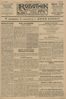 Robotnik : centralny organ P.P.S. R.34, nr 156 (6 czerwca 1928) = nr 3350