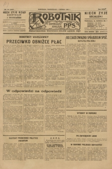 Robotnik : centralny organ P.P.S. R.37, nr 197 (1 czerwca 1931) = nr 4537