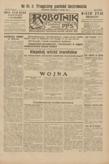Robotnik : centralny organ P.P.S. R.38, nr 46 (11 lutego 1932) = nr 4842