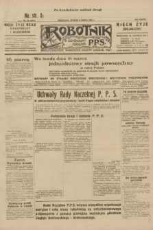 Robotnik : centralny organ P.P.S. R.38, nr 79 (8 marca 1932) = nr 4874