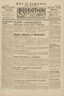 Robotnik : centralny organ P.P.S. R.38, nr 237 (15 lipca 1932) = nr 5030