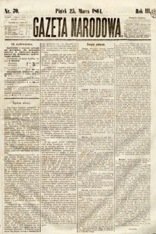 Gazeta Narodowa. 1864, nr 70