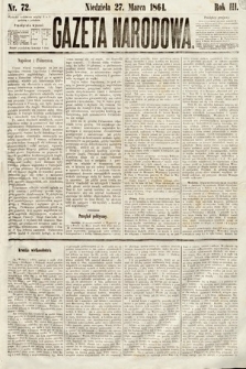 Gazeta Narodowa. 1864, nr 72
