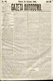 Gazeta Narodowa. 1864, nr 83