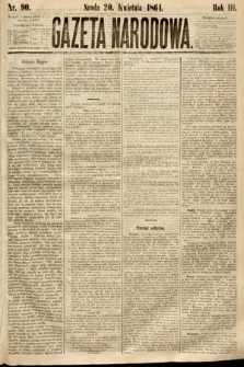 Gazeta Narodowa. 1864, nr 90