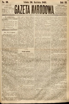 Gazeta Narodowa. 1864, nr 99