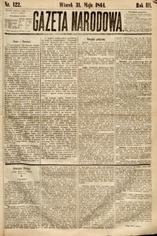 Gazeta Narodowa. 1864, nr 122