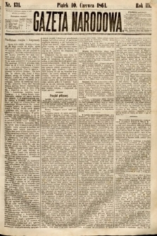 Gazeta Narodowa. 1864, nr 131